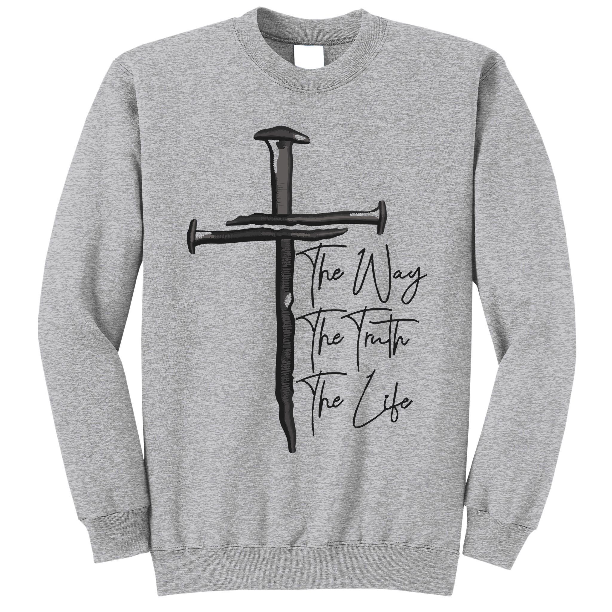 Jesus The Way The Truth The Life Machine Embroidery Jesus Christian Tall Sweatshirt