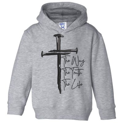 Jesus The Way The Truth The Life Machine Embroidery Jesus Christian Toddler Hoodie