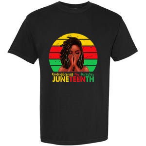 Juneteenth T Women Locd Hair Remebering My Ancestors Garment-Dyed Heavyweight T-Shirt