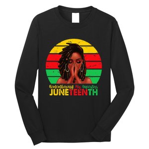 Juneteenth T Women Locd Hair Remebering My Ancestors Long Sleeve Shirt