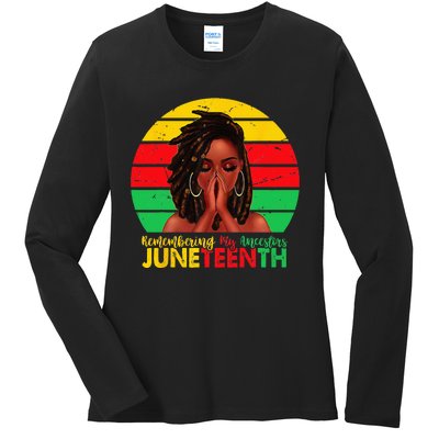 Juneteenth T Women Locd Hair Remebering My Ancestors Ladies Long Sleeve Shirt