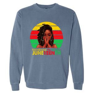 Juneteenth T Women Locd Hair Remebering My Ancestors Garment-Dyed Sweatshirt