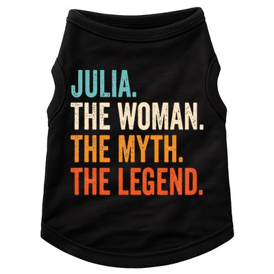 Julia The Woman The Myth The Legend First Name Julia Doggie Tank
