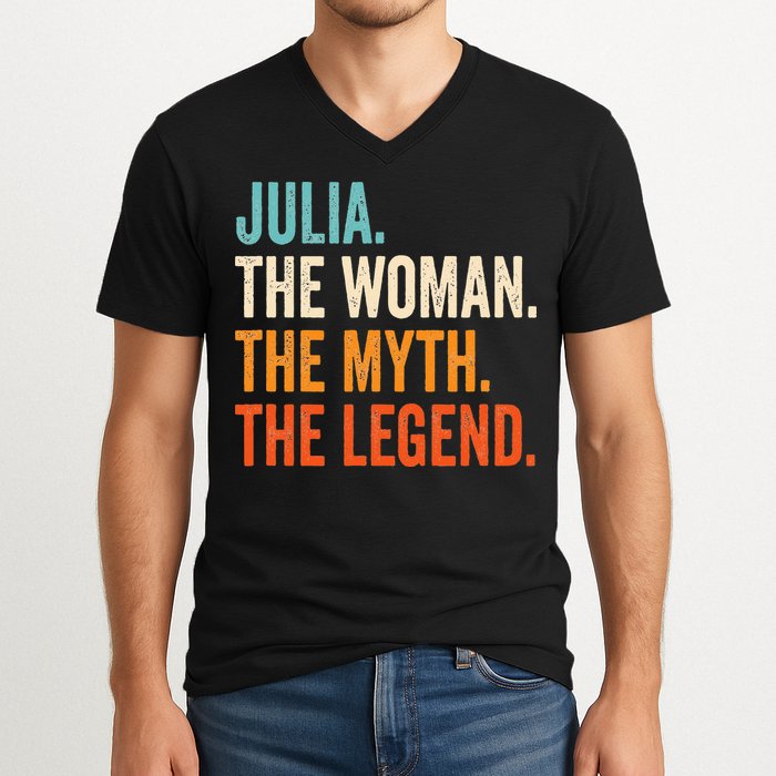 Julia The Woman The Myth The Legend First Name Julia V-Neck T-Shirt