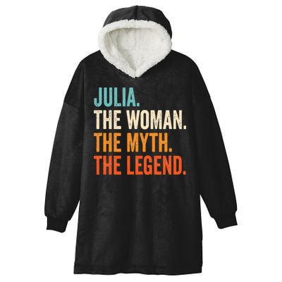 Julia The Woman The Myth The Legend First Name Julia Hooded Wearable Blanket
