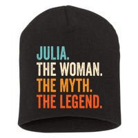 Julia The Woman The Myth The Legend First Name Julia Short Acrylic Beanie