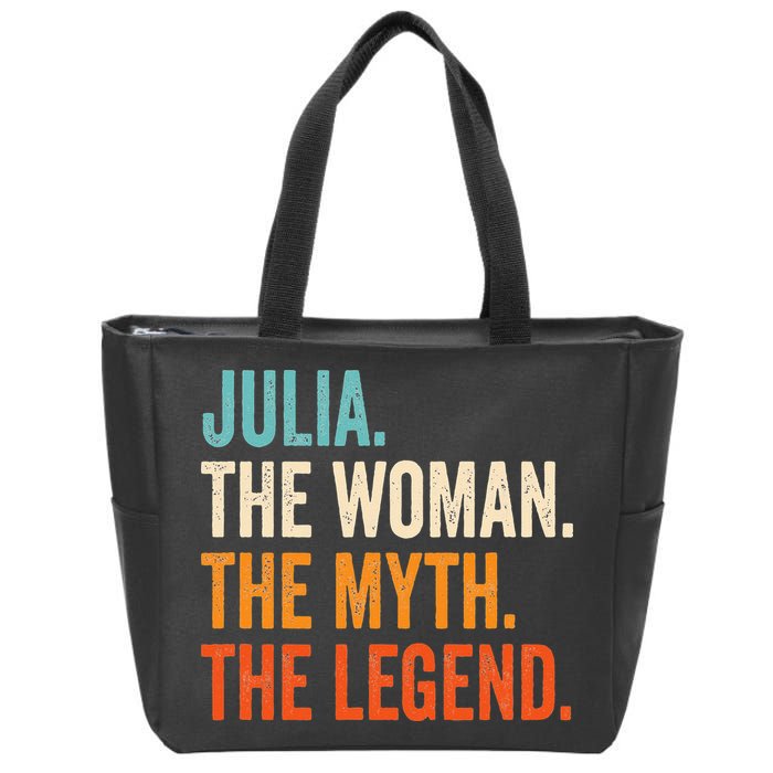 Julia The Woman The Myth The Legend First Name Julia Zip Tote Bag