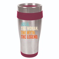 Julia The Woman The Myth The Legend First Name Julia 16oz Travel Tumbler