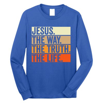 Jesus The Way Truth Life Christian Worship Bible Preacher Long Sleeve Shirt