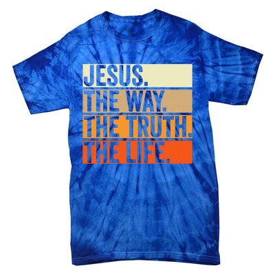 Jesus The Way Truth Life Christian Worship Bible Preacher Tie-Dye T-Shirt