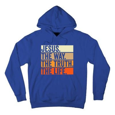 Jesus The Way Truth Life Christian Worship Bible Preacher Tall Hoodie