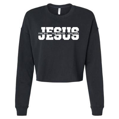 Jesus The Way The Truth The Life Christian Bible Verse Cropped Pullover Crew