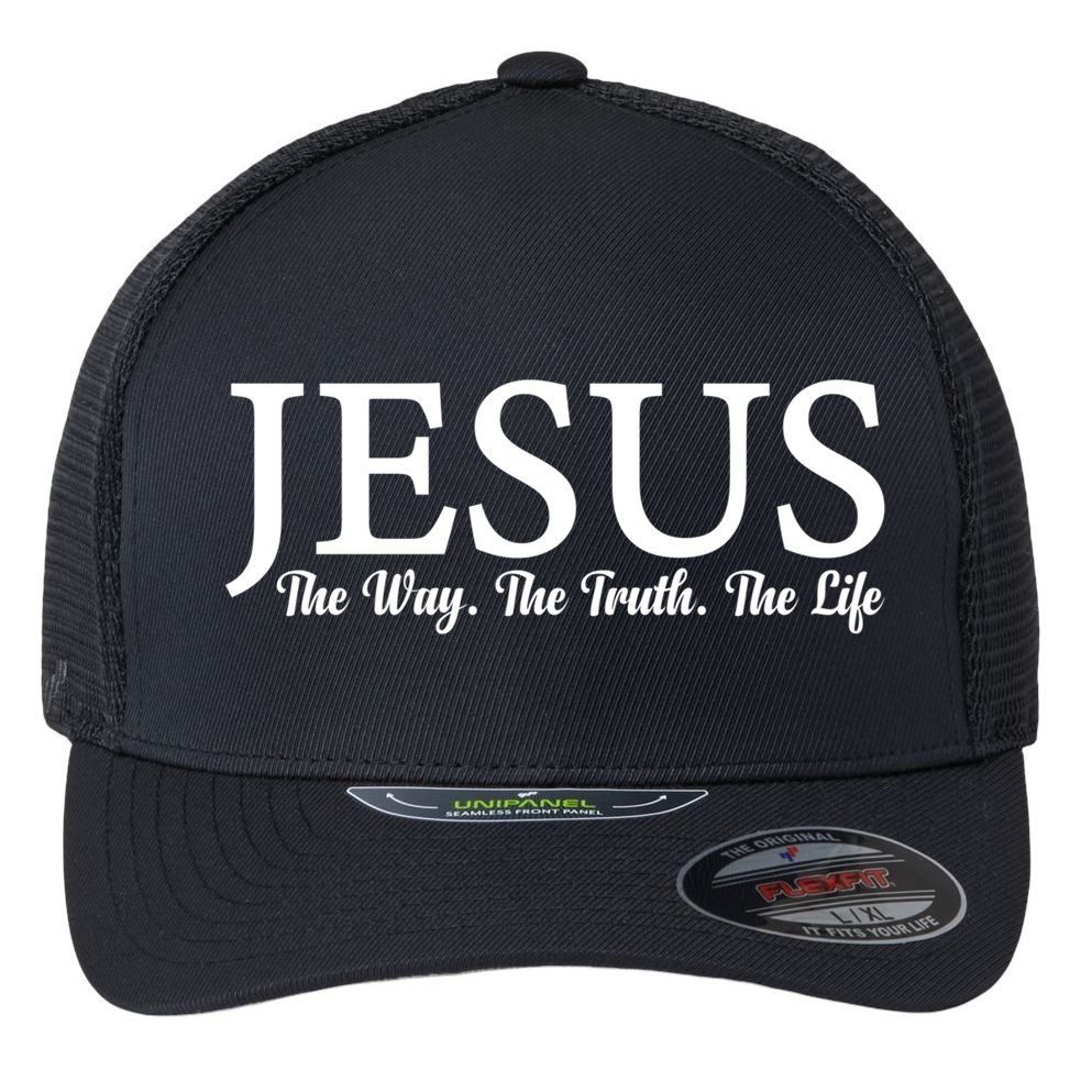 Jesus The Way Truth Life Inspirational Faith Christians Great Gift Flexfit Unipanel Trucker Cap