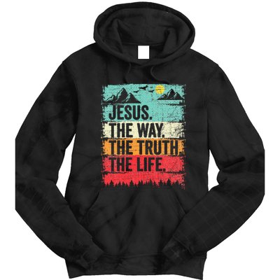 Jesus The Way Truth Life Christian Worship Tie Dye Hoodie