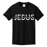 Jesus The Way The Truth The Life Kids T-Shirt