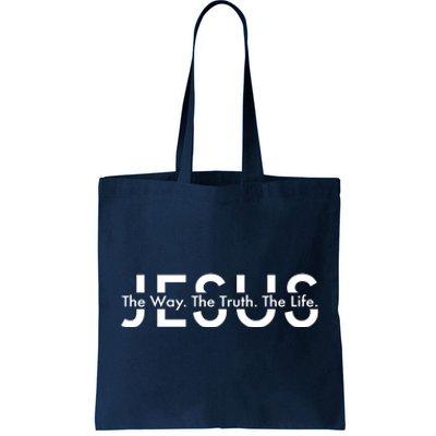 Jesus The Way The Truth The Life Tote Bag