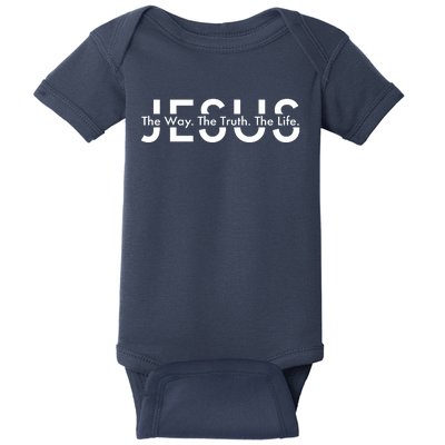 Jesus The Way The Truth The Life Baby Bodysuit