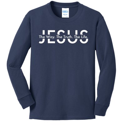 Jesus The Way The Truth The Life Kids Long Sleeve Shirt