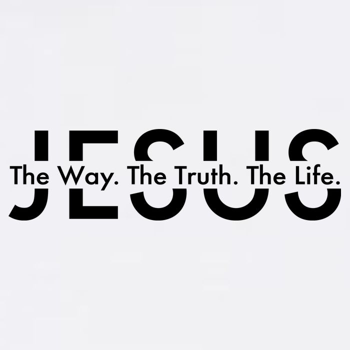 Jesus The Way The Truth The Life Garment-Dyed Sweatshirt