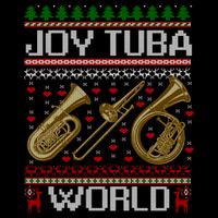 Joy Tuba World Music Lover Xmas Ugly Tuba Christmas Cool Gift Performance Shirt