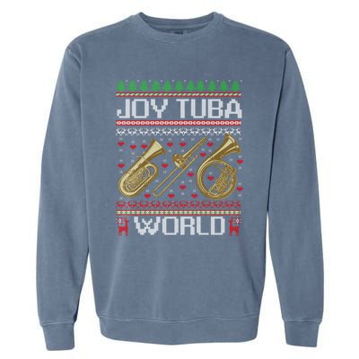 Joy Tuba World Music Lover Xmas Ugly Tuba Christmas Cool Gift Garment-Dyed Sweatshirt