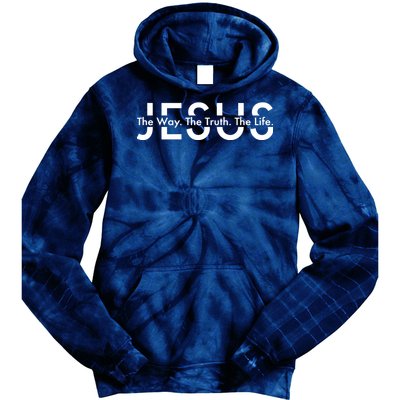 Jesus The Way The Truth The Life Tie Dye Hoodie