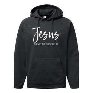 Jesus The Way The Truth The Life Christian Religious Performance Fleece Hoodie