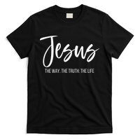 Jesus The Way The Truth The Life Christian Religious T-Shirt