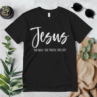 Jesus The Way The Truth The Life Christian Religious Premium T-Shirt