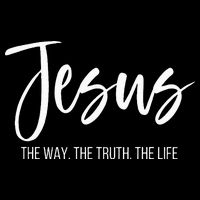 Jesus The Way The Truth The Life Christian Religious Baby Bodysuit