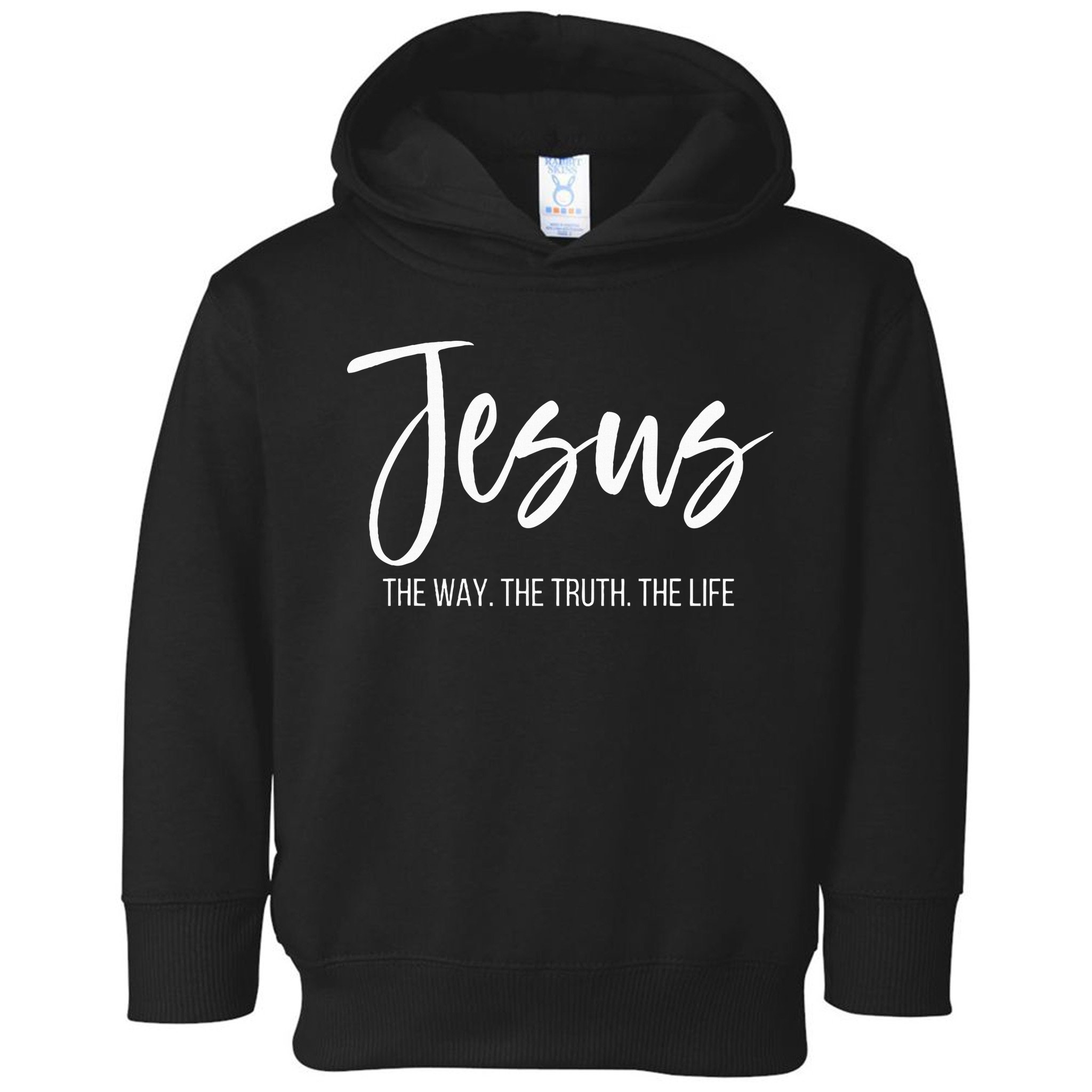 Jesus The Way The Truth The Life Christian Religious Toddler Hoodie