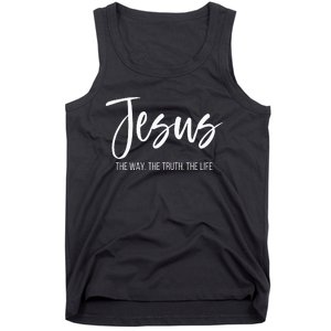 Jesus The Way The Truth The Life Christian Religious Tank Top