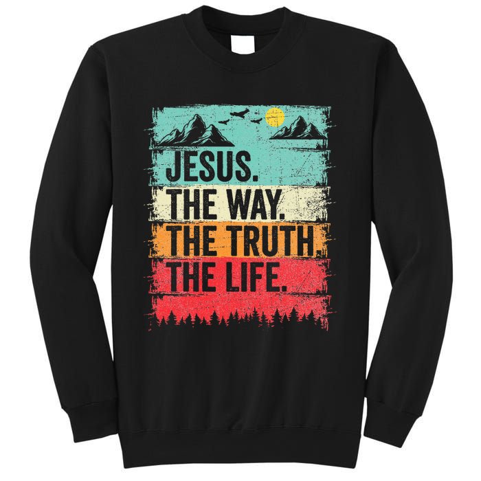 Jesus The Way Truth Life Christian Worship Sweatshirt