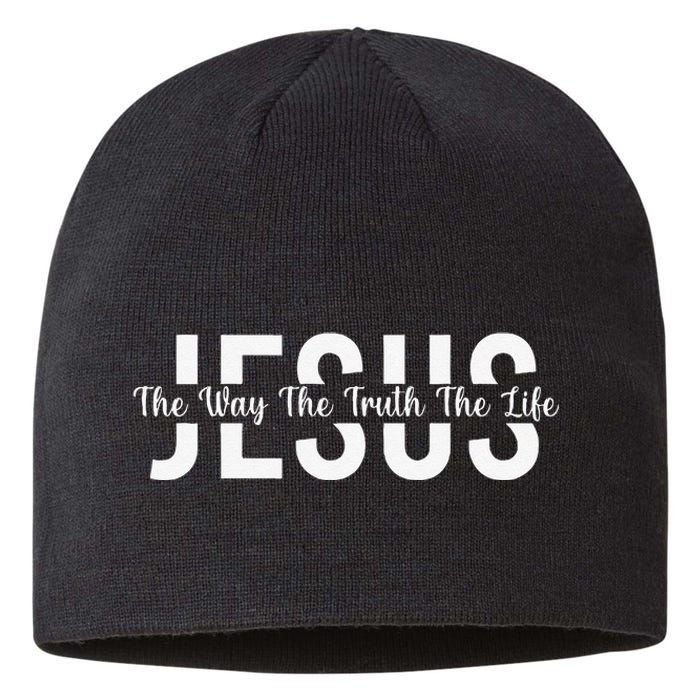 Jesus The Way The Truth The Life Christian Religious Jesus Sustainable Beanie