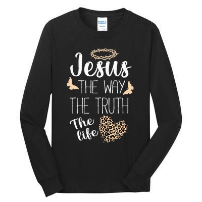 Jesus The Way Truth Life Women Christian Leopard Tall Long Sleeve T-Shirt