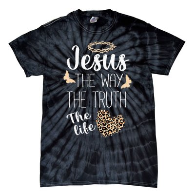 Jesus The Way Truth Life Women Christian Leopard Tie-Dye T-Shirt