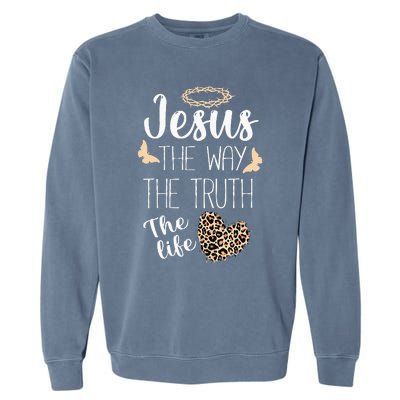 Jesus The Way Truth Life Women Christian Leopard Garment-Dyed Sweatshirt