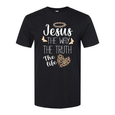 Jesus The Way Truth Life Women Christian Leopard Softstyle CVC T-Shirt