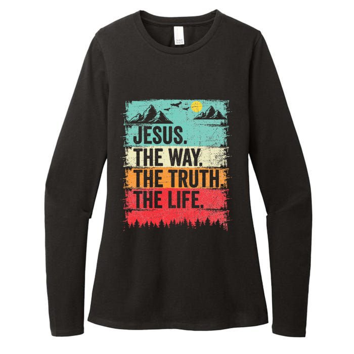 Jesus The Way Truth Life Christian Worship Womens CVC Long Sleeve Shirt