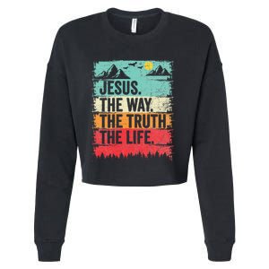 Jesus The Way Truth Life Christian Worship Cropped Pullover Crew