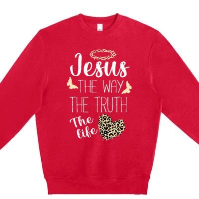 Jesus The Way Truth Life Christian Leopard Premium Crewneck Sweatshirt