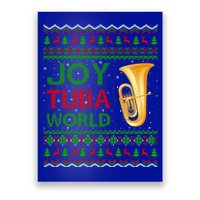 Joy Tuba World Music Lover Xmas Gift Ugly Tuba Christmas Gift Poster