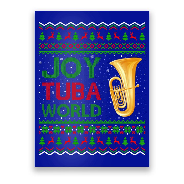 Joy Tuba World Music Lover Xmas Gift Ugly Tuba Christmas Gift Poster