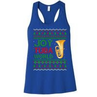 Joy Tuba World Music Lover Xmas Gift Ugly Tuba Christmas Gift Women's Racerback Tank