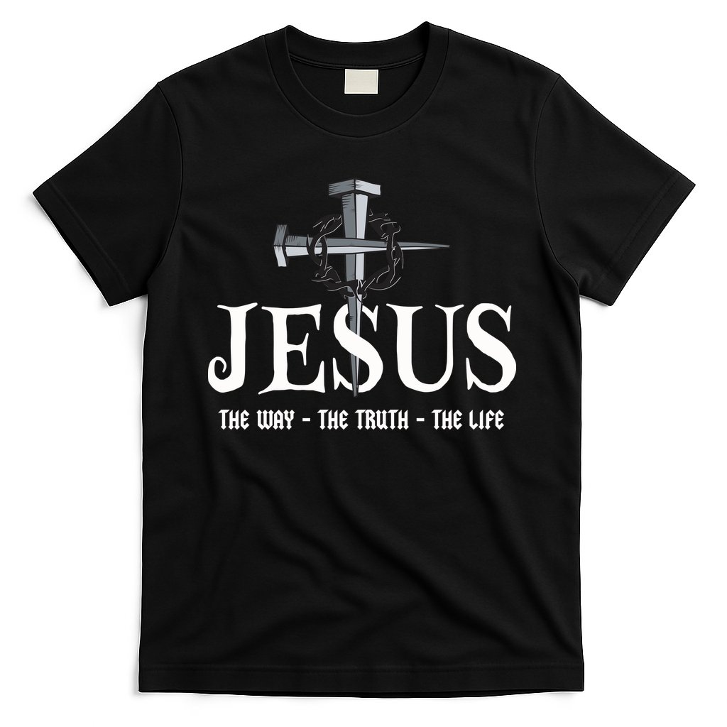 Jesus The Way The Truth The Life John 146 Christiant T-Shirt