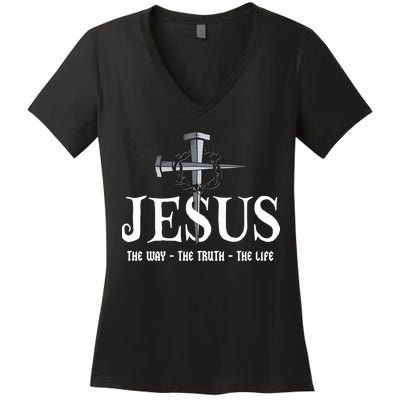 Jesus The Way The Truth The Life John 146 Christiant Women's V-Neck T-Shirt
