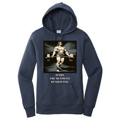 Jesus Ultimate Deadlifter Gift Women's Pullover Hoodie