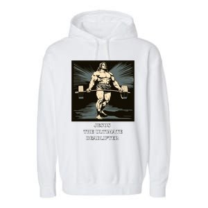 Jesus Ultimate Deadlifter Gift Garment-Dyed Fleece Hoodie