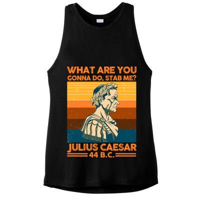 Julius Caesar What Are You Gonna Do Stab Me? Ladies PosiCharge Tri-Blend Wicking Tank