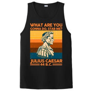 Julius Caesar What Are You Gonna Do Stab Me? PosiCharge Competitor Tank